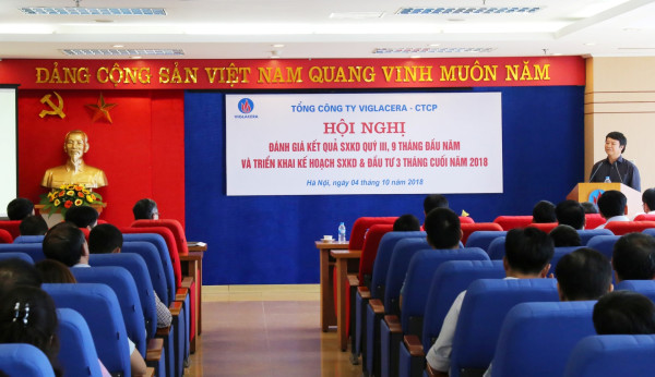 Viglacera: Đánh giá kết quả SXKD Quý III, 9 tháng đầu năm và triển khai kế hoạch SXKD 3 tháng cuối năm 2018